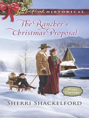 cover image of The Rancher's Christmas Proposal